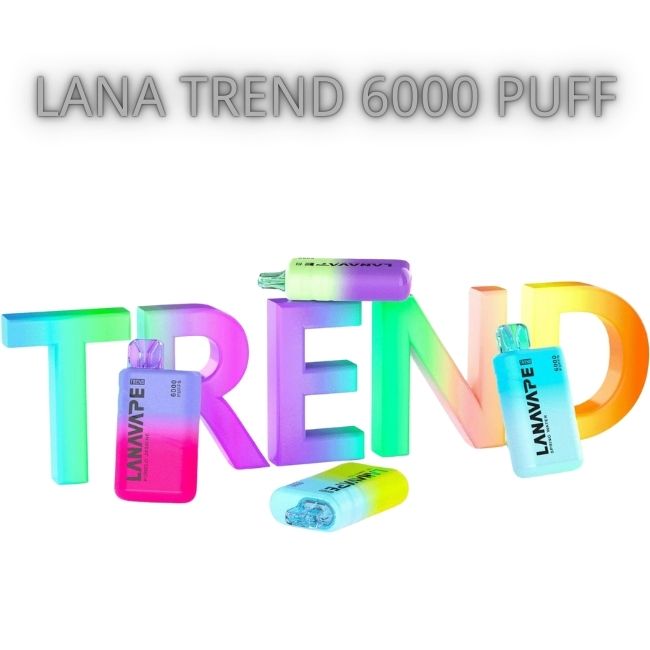 lana-trend-6000-puff-disposable-same-day-delivery-singapore-vape-store